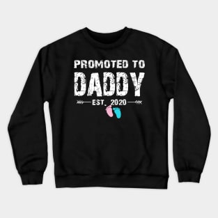 Promoted To Daddy Est. 2020 Funny Father's Day Gifts Crewneck Sweatshirt